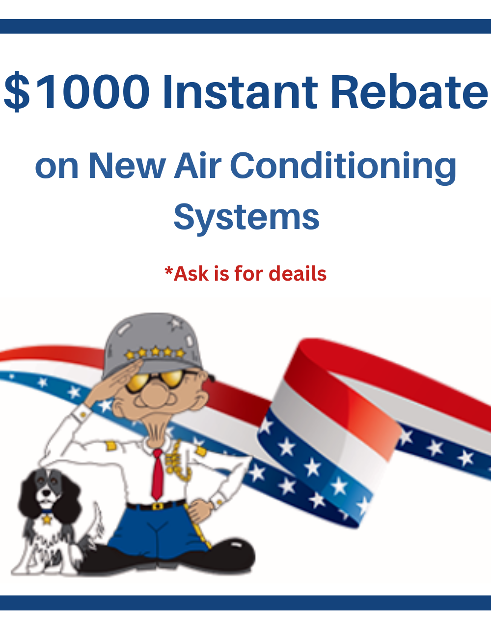 $1000 Instant Rebate on New Air Conditioning Systems General